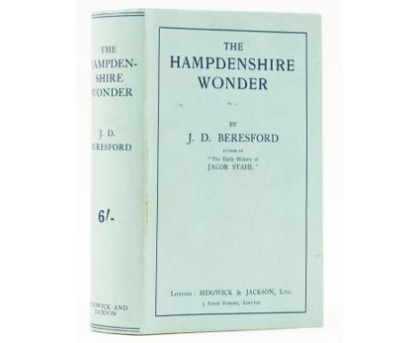 Beresford (J. D.) The Hampdenshire Wonder, first edition, light spotting to initial pages, including title, original cloth, s