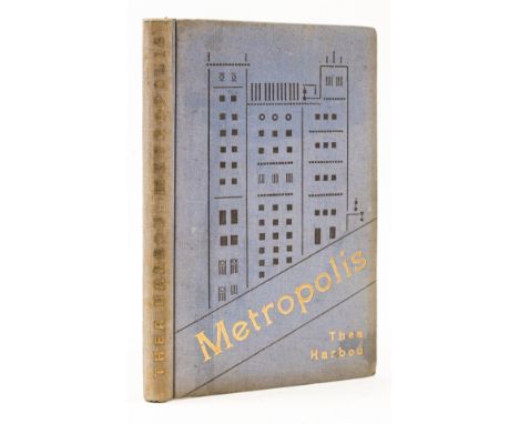 Harbou (Thea von) Metropolis. Roman Prelozila Marie Dolejsi, first Czech edition, black and white photographic illustrations,