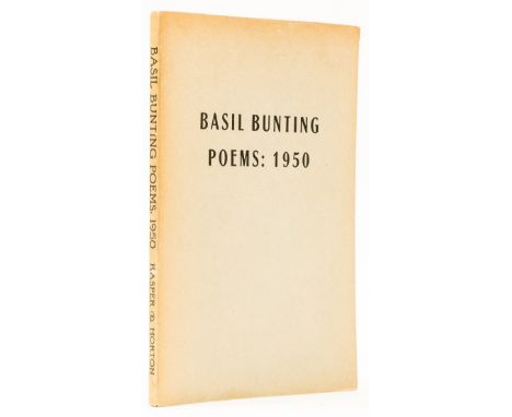 Bunting (Basil) Poems: 1950, one of a thousand copies, first edition, preface by Dallam Flynn, presentation inscription from 