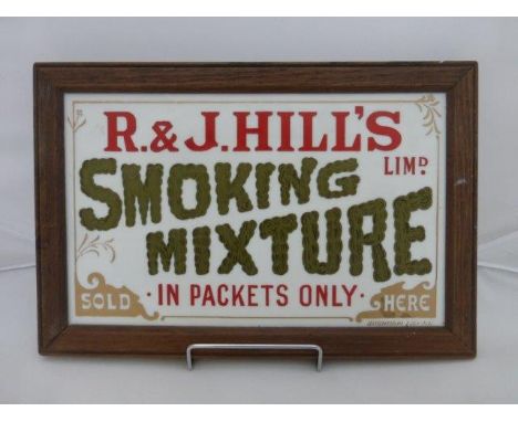 An R. & J. Hill's Limited Smoking Mixture milk glass advertising panel by Burnham of London, oak framed, 13 1/4 x 9".