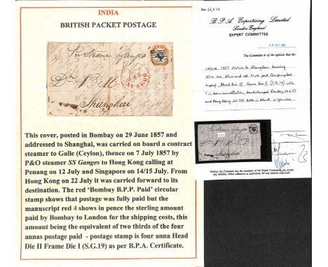 Bombay G.P.O. 1857 (June 29) Entire letter to Shanghai bearing 1854 4a (S.G. 19, cut square, just touched at left) cancelled 