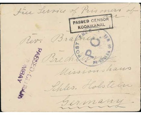 Kodaikanal. 1915 Stampless cover to Germany endorsed "Free Service of Prisoners of War" with boxed "PASSED CENSOR / KODAIKANA