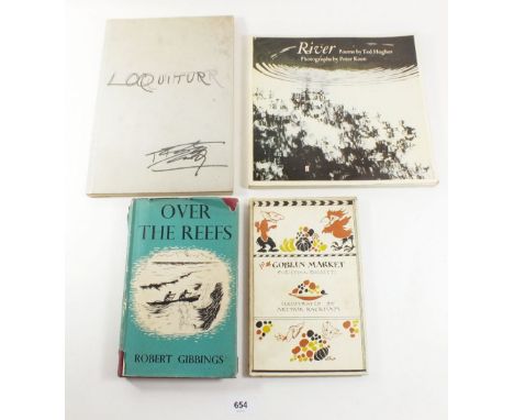Basil Bunting - Loquitur 1965, limited first edition, Ted Hughes - River 1983, Over the Reefs by Robert Gibbings and a re-iss