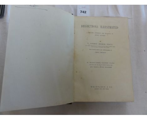 Brodie (Gordon) Dissections illustrated with 73 plates drawn and lithographed by Percy Highley, circa 1895