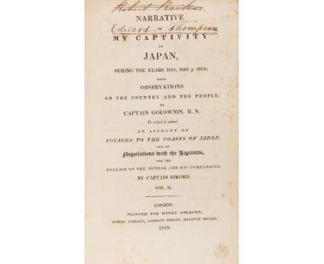 CAPTAIN VASILY GOLOVNIN, NARRATIVE OF MY CAPTIVITY, 1818CAPTAIN GOLOWNIN, R.N. (Russian 1776-1831), NARRATIVE OF MY CAPTIVITY