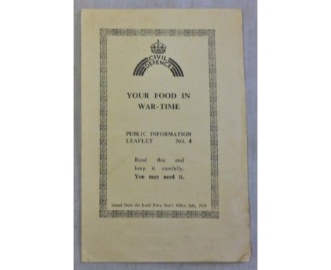WWII Pamphlet 'Your Food in War Time' Public information Leaflet No. 4 