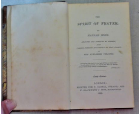 The Spirit of Prayer. Selected and Compiled by Herself, from Various Portions Exclusively on that Subject, in Her Published V