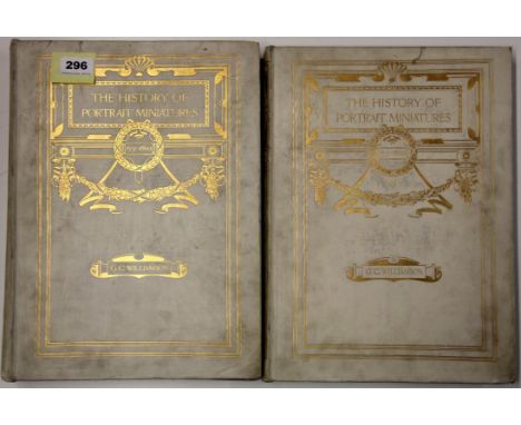 Two large volumes of "The history of portrait miniatures" (highly illustrated), by J. C. Williamson, published 1904 Limited e