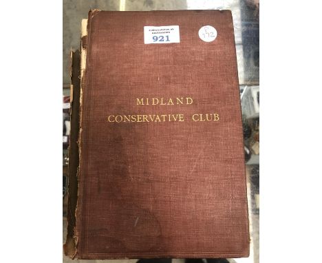 A VINTAGE MIDLAND CONSERVATIVE CLUB BOOK PRESENTED BY WINSTON CHURCHILL 