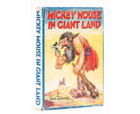 Disney (Walt) Mickey Mouse In Giant Land, first edition, colour plates, illustrations, occasional scattered foxing, original 