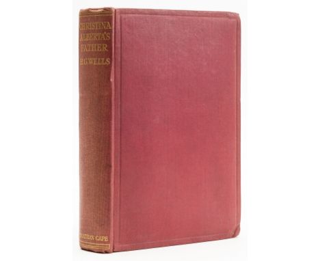 Wells  (H.G.) Christina Alberta's Father, first edition, initialed presentation inscription from the author to "V. H.... as e