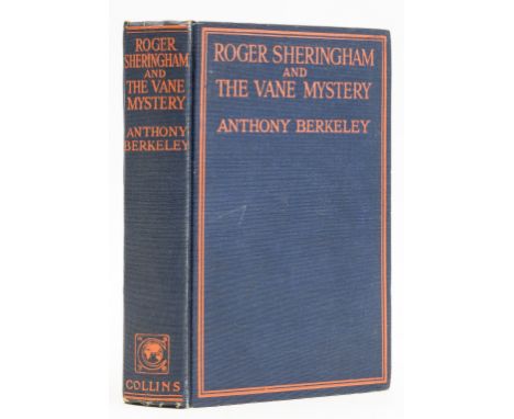 Berkeley (Anthony) Roger Sheringham and the Vane Mystery, first edition, foxing, ink stamp to title, slight shelf-lean, minor