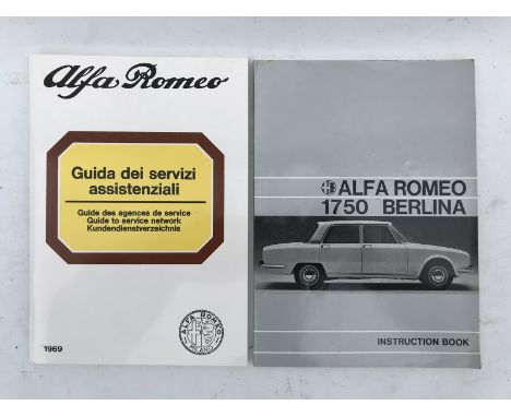 An Alfa-Romeo 17/50 Berlina instruction book, January 1969 plus an Alfa-Romeo Guide to Service Net book 1969 (in Italian), Ap