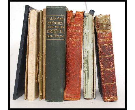 BRISTOL BOOKS: A good collection of antique / vintage Bristol and related books to include; Charter Of Edward III City & COun