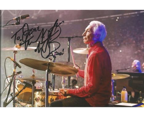 Charlie Watts signed and dedicated 10x8 colour image. Charlie is well known for his part in the band Rolling Stones where he 