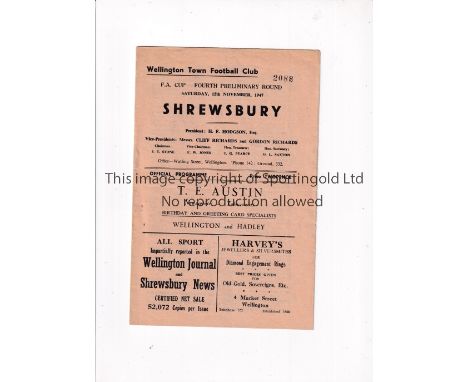 WELLINGTON TOWN V SHREWSBURY TOWN 1947 FA CUP     Programme for the tie at Wellington 15/11/1947.     Generally good