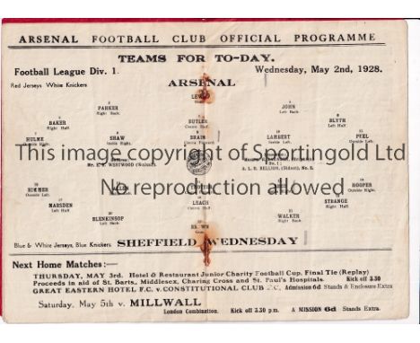 ARSENAL     Programme for the home League match v Sheffield Wednesday 2/5/1928, staples rusted away.    Fair to generally goo