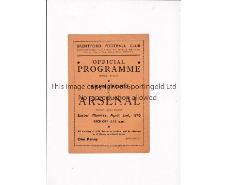 ARSENAL   Programme for the away F.L. South match v Brentford 2/4/1945, very slightly creased.     Generally good