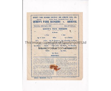 ARSENAL     Single sheet programme for the away FL South match v QPR 29/4/1944, folded and marked.    Fair