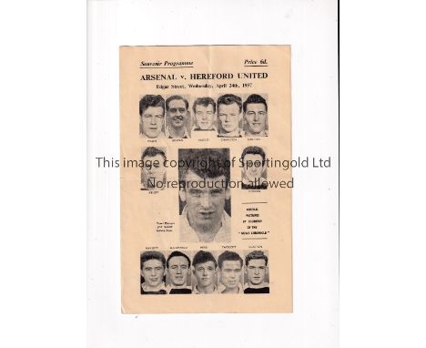 HEREFORD UNITED V ARSENAL 1957     Scarce programme for the Friendly at Hereford 24/4/1957, folded in four and pencil team ch