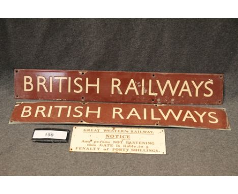2 x British Railways brown and white signs and a GWR notice on gate fastening