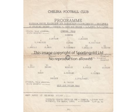 CHELSEA / WEST HAM          Single typed sheet Chelsea v West Ham Southern Junior Floodlit Cup Semi Final 1st March 1960. Fol