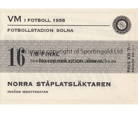 WORLD CUP 1958   Ticket Sweden v Hungary in Stockholm 12th June 1958. Light staple marks with price in pencil on reverse.    