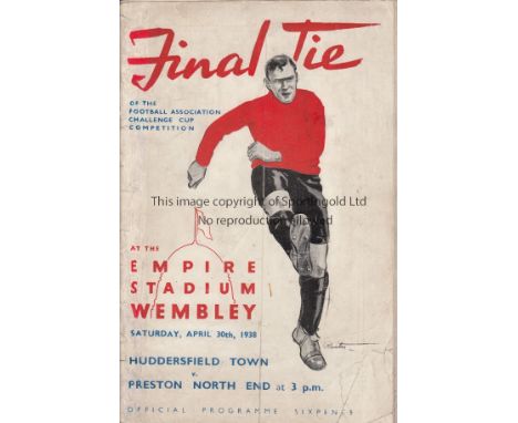 1938 FA CUP FINAL   Official programme, 1938 Cup Final, Huddersfield v Preston, staples removed but included, very minor spin