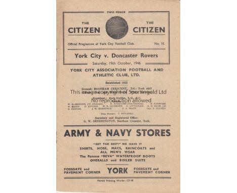 YORK/DONCASTER   Programme York City v Doncaster Rovers October 19th 1946. Scorer/team changes in light pencil otherwise gene