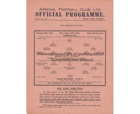 FL WAR CUP SEMI-FINAL 1941     Single sheet programme for the Arsenal home 1st leg v. Leicester City 19/4/1941.   Good