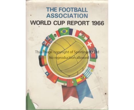 WORLD CUP 1966   Hardback Football Association World Cup Report 1966, over 300 pages covering all aspects of the Tournament, 