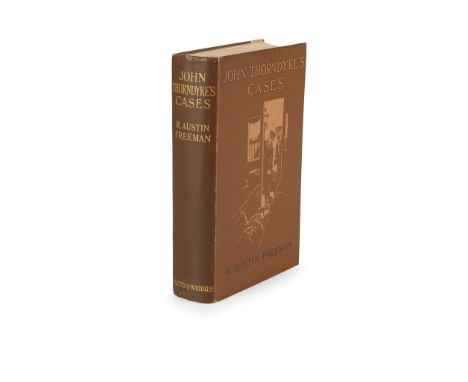 Detective Fiction - Freeman, R. Austin John Thorndyke's Cases First edition, 8vo, original pictorial cloth, facsimile dustwra