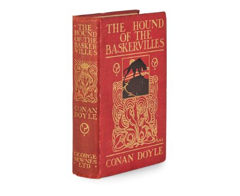 Conan Doyle, Sir Arthur The Hound of the Baskervilles London: George Newnes, 1902. First edition, first issue [with "you" for