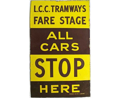 LCC Tramways ENAMEL STOP FLAG 'LCC Tramways - Fare Stage - All Cars Stop Here'. Made by Franco Signs, dates from c1910-1930. 