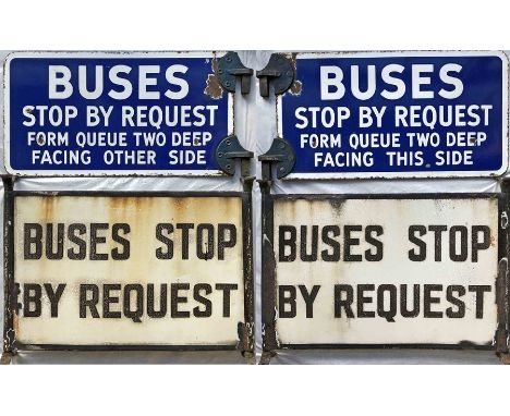 Pair of double-sided, enamel BUS STOP FLAGS, the first reads 'Buses stop by request, form queue two deep facing this side/oth