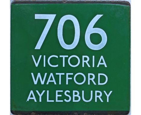 London Transport coach stop enamel E-PLATE  for Green Line route 706 destinated Victoria, Watford, Aylesbury. These were reco