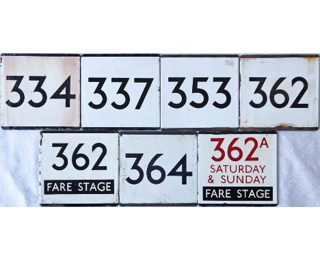 Selection (7) of London Transport bus stop enamel E-PLATES comprising 334, 337, 353, 362, 362 Fare Stage, 362A Saturday &amp;