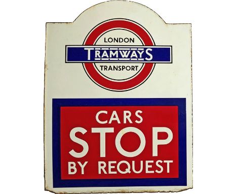 Early 1930s London Transport enamel TRAM STOP FLAG 'Cars stop by Request'. The first post-1933 style of flag, still using the