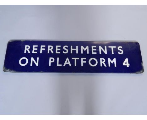 A British Rail enamel Platform sign, Refreshments on Platform 4, royal blue, 31cm x 122cm.