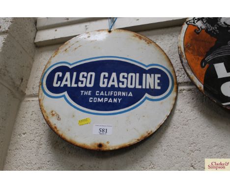 A circular enamel "Calso Gasoline" advertising sign, 12" dia.