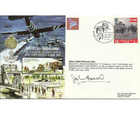 Mjr John Howard DSO signed Operation Overlord Airborne Forces cover JS(AC)87. He commanded the troops who took Pegasus Bridge