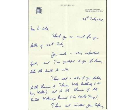 Ian Gow ALS dated 29/7/85 on House of Commons notepaper. 11 February 1937 – 30 July 1990) was a British Conservative politici