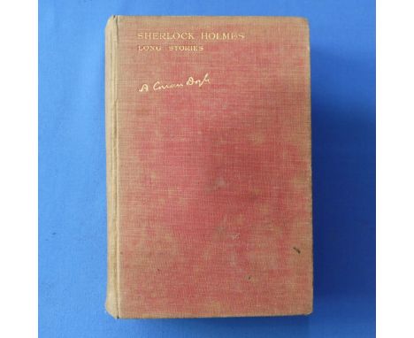 Conan Doyle (Arthur); 'Sherlock Holmes Long Stories', pub. John Murray, London, 1929, first edn, red cloth boards with gilt l