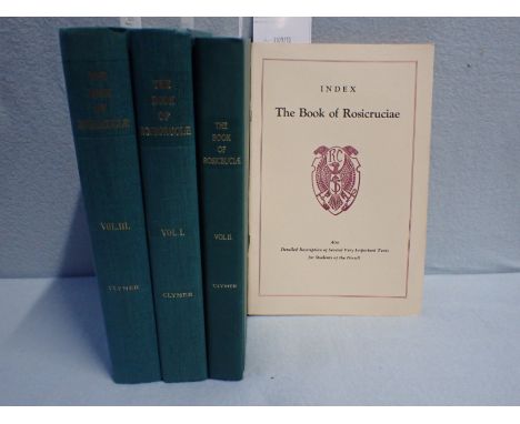 R. SWINBURNE CLYMER: 'THE BOOK OF ROSICRUCIAE', 3 VOLS. plus index, pub 'Beverly hall' 1946-47