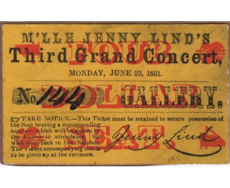 [LIND JENNY]: (1820-1887) Swedish Opera Singer, known as the Swedish Nightingale. An unsigned 12mo theatre ticket for 'M'lle 