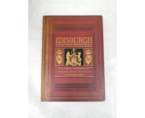 STEVENSON R. L.&nbsp;&nbsp;Edinburgh, Picturesque Notes. Etched plates &amp; other illus. by Sam Bough &amp; W. E. Lockhart. 