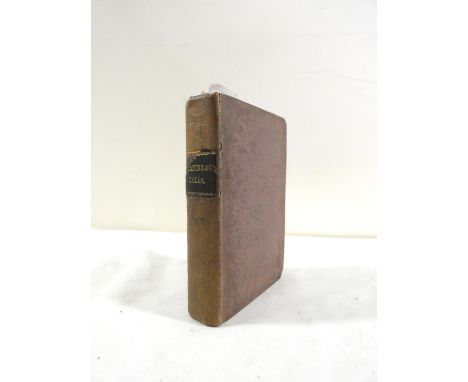 MARTINEAU HARRIET.&nbsp;&nbsp;A Manchester Strike, A Tale. 24mo. 2nd ed., 1832. Bound in orig. cloth with Harriet Martineau, 