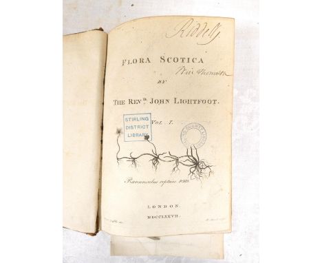 LIGHTFOOT JOHN.&nbsp; Flora Scotica. 2 vols. Eng. titles &amp; fldg. &amp; other eng. plates incl. ornithological plates. Old