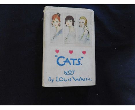 ANON: CATS NOT BY LOUIS WAIN, London, Duckworth, 1928, 