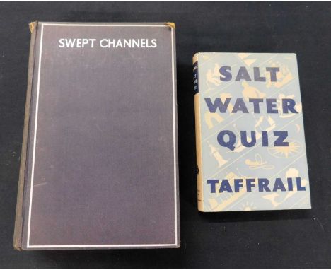 TAPRELL DORLING "TAFFRAIL": SWEPT CHANNELS: London, Hodder &amp; Stoughton, 1935, 1st edition, authors copy with his manuscri